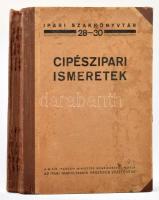 Cipészipari ismeretek. Összeállította: Az ipari szakkönyvtár szerkesztőbizottsága. Ipari Szakkönyvtár 28-30. Bp., Ipari Tanfolyamok Országos Vezetősége. Kiadói félvászon kötés, kopottas állapotban.