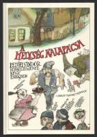 Petőfi Sándor: A helység kalapácsa. Hősköltemény négy énekben. Sajdik Ferenc rajzaival. Bp., 2008, Studio 33 Kft. Kiadói kartonált papírkötés.