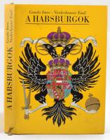 Gonda Imre-Niederhauser Emil: A Habsburgok. Niederhauser Emil által DEDIKÁLT! Bp., 1978, Gondolat. Kiadói egészvászon kötés, papír védőborítóval, jó állapotban.