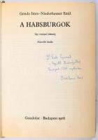 Gonda Imre-Niederhauser Emil: A Habsburgok. Niederhauser Emil által DEDIKÁLT! Bp., 1978, Gondolat. K...