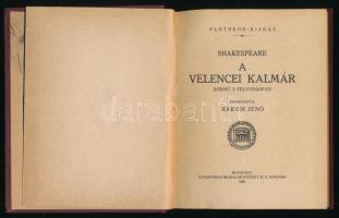 Shakespeare: A velencei kalmár. Színmű 5 felvonásban. Bp., 1921, Pantheon. Kiadói dombornyomott egés...