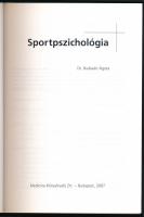 Budavári Ágota: Sportpszichológia. Bp., 2007, Medicina. Kiadói papírkötés, jó állapotban