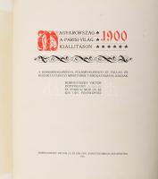 Magyarország a párisi világkiállításon. 1900. A kereskedelemügyi, földmívelésügyi és vallás- és közo...