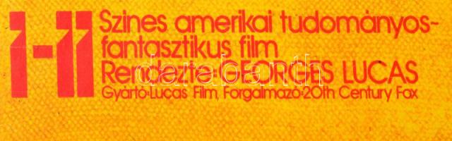 Helényi Tibor (1946-2014): A Csillagok háborúja (Star Wars), 1979-es plakát 1991-es eredeti eszközök...