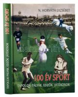 N. Horváth Erzsébet: 100 év sport. Tapolcai pályák, edzők, játékosok. Tapolca, 2008. Kiadói kartonált kötés, jó állapotban.  N. Horváth Erzsébet író, újságíró, helytörténész könyve Tapolca 1908-ig visszanyúló, a megjelenéskor 100 éves sporttörténetéről. A kötet ismeretterjesztő írásai, gazdag képanyaga, a megannyi korabeli dokumentum nemcsak a tapolcai sport személyiségeit mutatja be (nem hiányozhat az olimpiai bajnok kalapácsvető Csermák József és felfedezője, a helyi atlétikai szakosztály alapítója, dr. Papp Pál, vagy a két világklasszis párbajtőröző, Szalay Gyöngyi és Boczkó Gábor), hanem a várost, a sportlétesítmények történetét, a korabeli sporteseményeket is megismerteti az olvasóval.