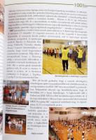 N. Horváth Erzsébet: 100 év sport. Tapolcai pályák, edzők, játékosok. Tapolca, 2008. Kiadói kartonál...