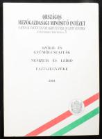 Szőlő- és gyümölcsfajták. Nemzeti fajtajegyzék. Szaporításra egyedileg engedélyezett fajták jegyzéke 2004. Országos Mezőgazdasági Minősítő Intézet. Kiadói papírkötés, jó állapotban.