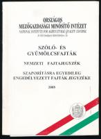 Szőlő- és gyümölcsfajták. Nemzeti fajtajegyzék. Szaporításra egyedileg engedélyezett fajták jegyzéke 2004. Országos Mezőgazdasági Minősítő Intézet. Kiadói papírkötés, jó állapotban.