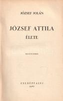 József Jolán:  József Attila élete. (Budapest), 1941. Cserépfalvi (Pápai Ernő műintézete). 465 + [3] p. József Jolán (1899-1950) író, újságíró, József Attila nővére. A költőről írt életrajza részben családi leveket közzé tevő családtörténet, részben szociális korrajz, melyben egy feltörekvő és derékba törő irodalmi karrier állomásai és buktatói egyaránt megmutatkoznak. A kötet első kiadása 1940-ben jelent meg, a Cserépfalvinál, József Attila kiadójánál. Példányunk az életrajz második kiadásából származik. Aranyozott kiadói egészvászon kötésben, jó példány.