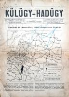 [Folyóirat] Külügy - Hadügy. Heti szemle. Felelős szerkesztő: Horvátovich Ferenc. Megjelenik minden vasárnapon. III. évfolyam, 26. szám. (1916. június 25.) Budapest, 1916. (Uránia Könyvnyomda). 20 p. A háborús sajtókonjunktúrában született, illusztrált katonai és hadpolitikai szemlénket Szilágyi Lajos cs. kir. kamarás, százados alapította. Háborús térképvázlatokkal, rajzokkal illusztrált hetilapunk a világháború híreit szemlézi, valamint katonai, testnevelésügyi, és kapcsolódó igazság- és egészségügyi kérdésekkel foglalkozik. Lapszámunk a nemrégiben indult, és lapunk feltételezése szerint már ki is fulladt orosz offenzíva: a Bruszilov-offenzíva miatt a keleti front térképeit teszi közzé. Kisebb terjedelemben a francia, olasz és török hadszíntér aktuális eseményeit is elemzi a lap. A tartalomból: Sikerült-e az oroszok áttörése? -- Mádai Lajos: A szakaszparancsnok a tűzvonalban -- Podmaniczky Gyula: A magyar lótenyésztés a háború alatt -- Az aratási szabadságolások -- Az altisztek létszáma -- Az új olimpiász Budapesten -- Határozatok tára -- Takács József: Följegyzések a hadegészségügyről -- Szerkesztői üzenetek -- Elesett hősök. Lapszámunk végén képes hirdetések. Az enyhén foltos első oldalon grafittal írt megjegyzés, lapszélén apró hiány. A leveleken apró szakadásnyomok, repedések, egyes oldalakon kisebb foltosság. Példányunk tűzése meglazult. Összességében jó állapotú lapszám, hajtogatva.