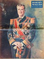 [Folyóirat] Horthy Miklós hetvenöt éves. Ünnepi különszám. [1943. június 18.] (Budapest, 1943). (Pallas - Stádium Rt. ny.) [24] p. Folio. A Horthy Miklós kormányzó hetvenötödik születésnapja alkalmából kiadott, gazdagon illusztrált újságszám kiadói impresszum nélkül jelent meg, ám tipográfiájából, grafikai szerkesztéséből, illetve Harsányi Zsolt közreműködéséből adódóan lapszámunk feltehetően a Pesti Hírlap sajtókonszernjének kiadványa lehet. Lapszámunk oldalpárosokon kidolgozott képmontázsokon méltatja Horthy Miklóst, mint államférfit, családapát, mint a vitézi rend vezetőjét, mint hídavatót, vasút- és katedrális-átadót, diplomatát, országbővítőt, hadurat, gazdát, sportbarátot és a munkások barátját. A hátsó borítón apró hiány. Fűzve, Mihalovits Miklós grafikusművész színes, egész alakos Horthy-portréjával illusztrált kiadói borítóban, középen hajtásnyommal. Jó példány.