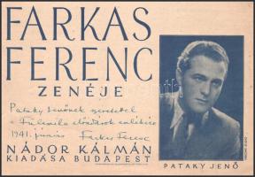 1941 A ,,Fülemile" c. daljátékból 1. Dicsértessék, adjon Isten... 2. Fülemile... Farkas Ferenc ...