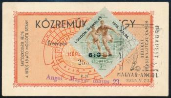 1954 Közreműködői belépőjegy a Népstadionba az Angol-Magyar football-mérkőzésre (a meccs a híres 6:3 visszavágója volt és Magyarország 7:1 arányban nyert). Alkalmi bélyegzésekkel   / Organiser ticket for the football match Hungary vs England. The aftermath of the London triumph of the Golden Team. With special cancellations