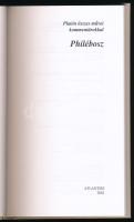 Platón: Pilébosz. Bp., 2001, Atlantisz. Kiadói kartonált kötés, kissé kopottas állapotban