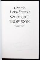 Lévi-Strauss, Claude: Szomorú trópusok. Bp., 1994, Európa. Kiadói papírkötés, jó állapotban