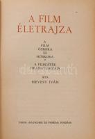 Hevesy Iván: A filmjáték esztétikája és dramaturgiája. Élet és Tudomány. Bp., Athenauem. Kiadói papí...