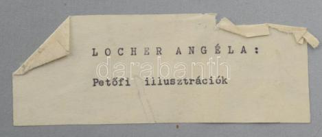 Locher Angéla: Petőfi illusztrációk. Linómetszet, papír, Jelzett a nyomaton, karton lapon. 25x18 cm,...