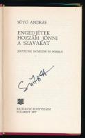 Sütő András: Engedjétek hozzám jönni a szavakat. 1. kiadás. ALÁÍRT! Bukarest, 177, Kriterion. Kiadói...