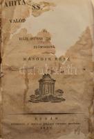 [Zschokke, Johann Heinrich Daniel (1771-1848)]: Áhítatosság' óráji a' valódi keresztyénség...
