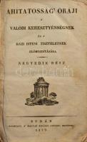[Zschokke, Johann Heinrich Daniel (1771-1848)]: Áhítatosság' óráji a' valódi keresztyénség...