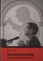 Néző László: Bűnszövetség. Elszámoltatás 2002-2010. hn., 2013., Éghajlat. Kiadói papírkötés, kissé kopott borítóval.
