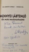 Kárpáti György - Peterdi Pál: Mennyei lábtengó (és más hazugságok). Az egyik szerző, Kárpáti György ...