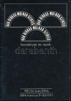 Bak Birkás Molnár Szirtes. 1983. [Molnár Sándor, Szirtes János, Bak Imre, Birkás Ákos. Pécsi Galéria. Festmények és rajzok. Kiadói papírkötés, jó állapotban.