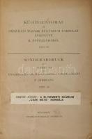 Erney József: A M. Nemzeti Múzeum "Csák Máté" hermája. Különlenyomat az Országos Magyar Régészeti Társulat évkönyve II. évf. 1923-1926. Bp., 1926., Franklin, 196-223+1 p.+1 t. +2 p. Kiadói papírkötés, szakadt.