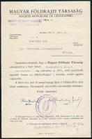 1943 Magyar Földrajzi Társaság értesítése Kőszegre, Stettner Pál ny. főhercegi józságigazgató részére, hogy a társaság rendes tagjává választották. [Ormos Jerne] Pósa Jenőné (1902-?) titkár (1941-1945) és Cholnoky Jenő (1870-1950) Magyar Földrajzi Társaság elnöke (1914-1945), földrajztudós, író, a magyar geográfia legnagyobb tudósainak egyikének aláírásaival.