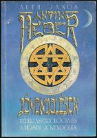 Auth János: Antik héber jövendölések. Héber asztrológia és a hósen jövendölés. Bp., 1992, Statiqum, 97+(3) p.+ 2 (kihajtható) t. Kiadói papírkötés, kissé kopottas borítóval.