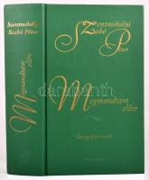 Szentmihályi Szabó Péter: Megmondtam előre. Összegyűjtött versek. Bp., 2014, Zrínyi, 766+(2) p. Kiadói kartonált papírkötés.