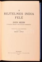 Hedin, Sven: A rejtelmes India felé. - - utazásai Perzsia sivatagjain keresztül. Ford. és bevezetéss...
