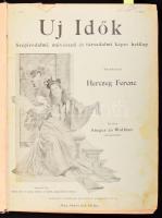 1894 Uj Idők. Szépirodalmi, művészeti és társadalmi képes hetilap. Szerk.: Herczeg Ferenc. I. évf. 1-28. sz. (Fél évfolyam egy kötetben, közte az induló szám!) Bp., Singer és Wolfner (Budapesti Hirlap-ny.), 2 sztl. lev.+ 532 p. Kiadói aranyozott egészvászon-kötésben, kissé kopottas borítóval, sérült gerinccel, helyenként kissé sérült, foltos lapokkal, a fűzéstől részben elváló ill. kijáró lapokkal.