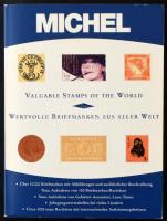 MICHEL: Wertvolle Briefmarken aus aller Welt / Valuable Stamps of the World