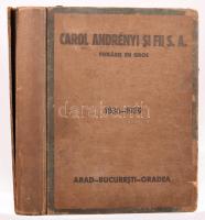 1939 Carol Andrényi si Fii S. A. fierarie en gros Arad-Bucuresti-Oradea (Andrényi Károly és Fiai vasáru nagykereskedés Arad-Bukarest-Nagyvárad) 1836-1939 árukatalógus, fekete-fehér képekkel, román, magyar és német nyelven. Kiadói egészvászon-kötés, viseltes, sérült borítóval, helyenként foltos lapokkal, néhány lap kijár, az első 12 oldal hiányzik, 13-416 p.