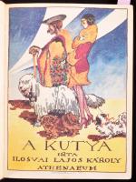 Ilosvai Lajos Károly: A kutya sportszerű tenyésztése, nevelése és idomítása. Részletes vezérfonal eb...