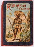 Robinson Crusoe-regények, 10 kötet: Defoe, Daniel: Idősb Robinson Crusoe utazásai, éleményei és csod...