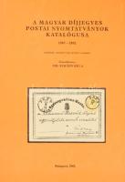 Dr. Simády Béla: A magyar díjjegyes postai nyomtatványok katalógusa és a hozzá kiadott 5 db pótlás. ...