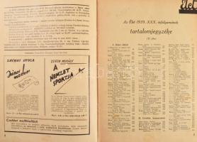 1939 Az Élet szépirodalmi képes folyóirat XXX évfolyama, két kötetbe bekötve. Szerk. Alszeghy Zsolt,...