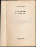 Dr. Nyiszli Miklós: Orvos voltam Auschwitzban. Bukarest, 1964, Irodalmi Könyvkiadó. Félvászon kötés, kissé kopottas állapotban.