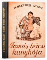 H. Beecher-Stowe: Tamás bácsi kunyhója. 1945, Athenaeum. Félvászon kötés, illusztrációk néhol kézzel kiszínezve, kissé kopottas állapotban.