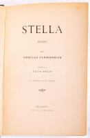 Flammarion, Camille: Stella. Bp., Légrády Testvérek. 414p. Egészvászon kötés, kissé kopottas állapotban.