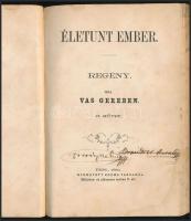 Vas Gereben: Életunt ember. I-II. köt. [Egybekötve.] Pest, 1862, Beimel J. és Kozma Vazul, 186+(2) p...