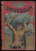 Hankó Vilmos (szerk.): Universum. Évkönyv a család és ifjúság számára. VII. köt. (Háborús kötet.) Bp., 1916, Lampel R., IV+336 p. Oldalszámozáson kívül fekete-fehér képtáblákkal. Kiadói illusztrált egészvászon sorozatkötés, kissé viseltes, foltos borítóval, sérült gerinccel.