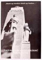 Mészáros József: Nagy-Magyarország-emlékmű, Nagykanizsa. Bp.-Nagykanizsa, 2003, Magyar Szellemi Örökség Műhely - Nagy-Magyarország-emlékmű Szoborbizottsága, 68 p. Fekete-fehér fotókkal illusztrálva. Kiadói papírkötés.