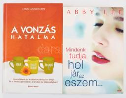 2 db könyv: Lynn Grabbhorn: A vonzás hatalma. Gondolataink és érzéseink bámulatos ereje. Ford.: Darabos Eszter. Bp., 2008, Édesvíz. Kiadói kartonált papírkötés. + Abby Lee: Mindenki tudja, hol jár az eszem. Ford.: Szécsi Noémi. Bp., 2011, Jaffa. Kiadói papírkötés.