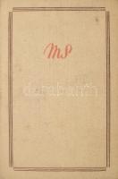 Márai Sándor: A gyertyák csonkig égnek. Bp., 1942, Révai, 210+(2) p. Első kiadás. Kiadói egészvászon-kötés, kissé foltos borítóval, az utolsó lapon tollal írt bejegyzésekkel.