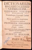 Szenci Molnár Albert: Dictionarium Ungarico-Latino-Germanicum. Pars II. Innumeris vocibus Ungaricis Formulisque loquendi Latiné redditis, Nunc quartá vice locupletatum. Cui inspersa sunt usitatoria Proverbia Ungarica, cum aequipollentibus Adagiis Latinis: Quae omnia sub initiali, vel praecipua Adagionis Ungaricae voce facilé reperiuntur. Autore: Alberto Molnar Szenciensi. Norimbergae [Nürnberg], 1708.,Sumptibus Martini Endteri, 4+958 p. Korabeli aranyozott álbordás gerincű egészbőr-kötés, festett lapélekkel, kopott borítóval, foltos lapokkal, a címlapon bejegyzésekkel, két kijáró lappal (103/104,105/106), az utolsó lap szakadt és a felső sarka restaurált. + Imre Mihály: Szenci Molnár Albert Dictionarium Latinoungaricum Nürnberg, 1604. Bibliotheca Hungarica Antiqua XX. Bp., 1990, MTA Irodalomtudományi Intézete, 100 p.