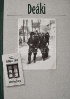Molnár Imre: Deáki (Száz magyar falu könyvesháza) 205p. Kiadói kartonált papírkötésben