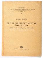 Markó Árpád: Egy elfelejtett magyar író-katona. (Jakkó László huszárkapitány. 1781-1933). Bp. 1960. Akadémiai. 55 l. Értekezések a történeti tudományok köréből 18. Fűzve, kiadói borítékban. A mű 650 példányban jelent meg.